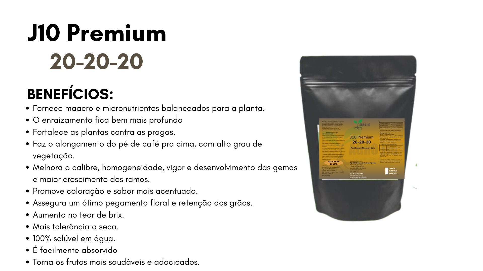 Pode ser usado em todas as culturas durante todo o ciclo vegetativo. Facilmente absorvido pelas raízes. Melhora do sistema radicular, brotação e vegetação, propiciando aumento de produtividade. El (11).png